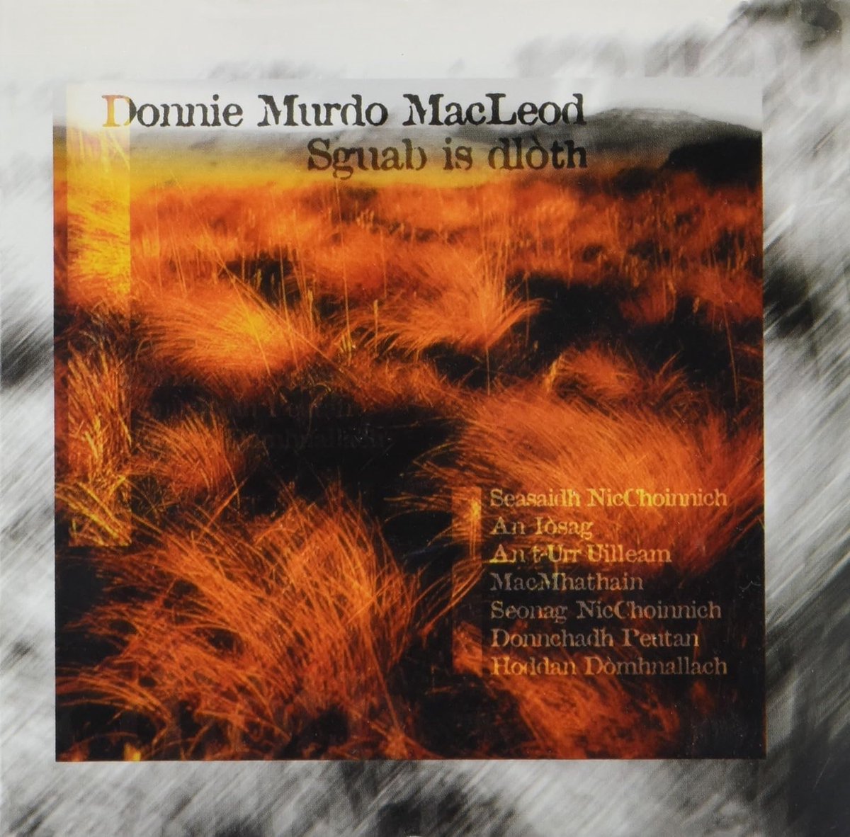 Donnie Murdo MacLeod - Sguab Is Dlòth (CD)