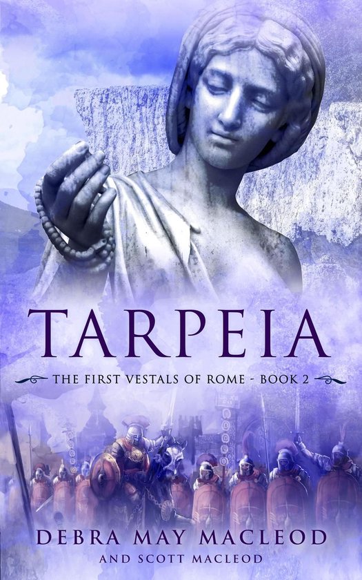 Foto: The first vestals of rome trilogy 2 tarpeia