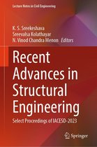 Lecture Notes in Civil Engineering 455 - Recent Advances in Structural Engineering