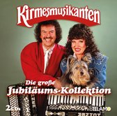 Kirmesmusikanten - Die Große Jubiläums Kollektion (CD)