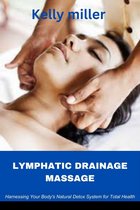 Lymphatic drainage massage