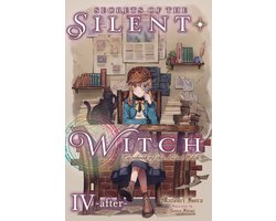 Omslag van Secrets of the Silent Witch - Secrets of the Silent Witch, Vol. 4.5 -after-