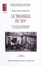 Ethnologie de la France - Le triangle du XIVe