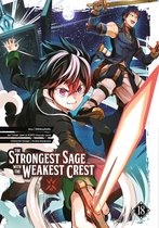 The Strongest Sage with the Weakest Crest 18 - The Strongest Sage with the Weakest Crest 18