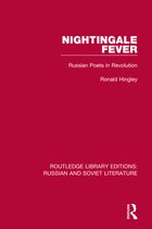 Routledge Library Editions: Russian and Soviet Literature- Nightingale Fever