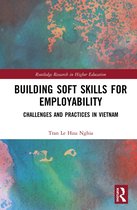 Routledge Research in Higher Education- Building Soft Skills for Employability