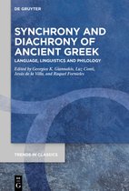 Trends in Classics - Supplementary Volumes112- Synchrony and Diachrony of Ancient Greek