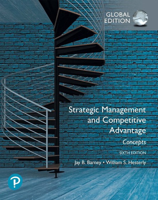 Strategic Management and Competitive Advantage: Concepts Glo ... - cover