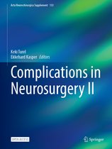 Acta Neurochirurgica Supplement- Complications in Neurosurgery II