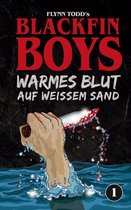 Blackfin Boys 1 - Blackfin Boys - Warmes Blut auf weißem Sand