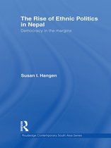 Routledge Contemporary South Asia Series - The Rise of Ethnic Politics in Nepal
