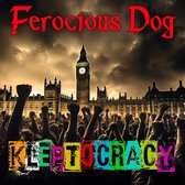Ferocious Dog - Kleptocracy (CD)