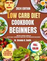 Low carb diet cookbook For beginners 2024