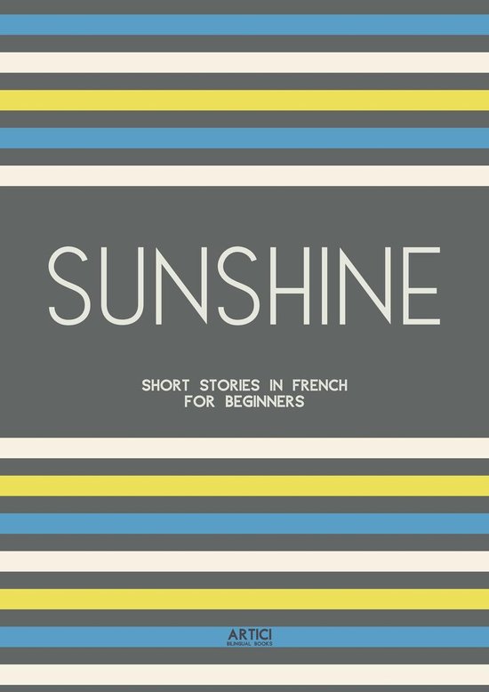 Sunshine: Short Stories in French for Beginners - cover
