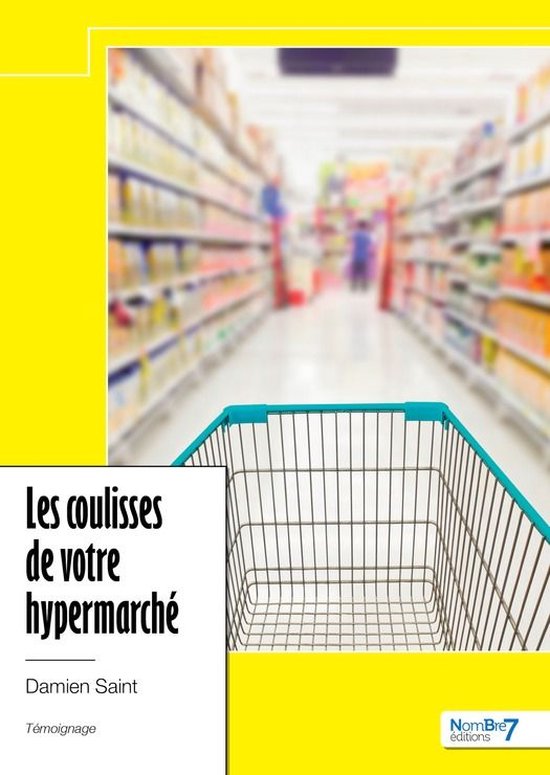 Les coulisses de votre hypermarché - cover