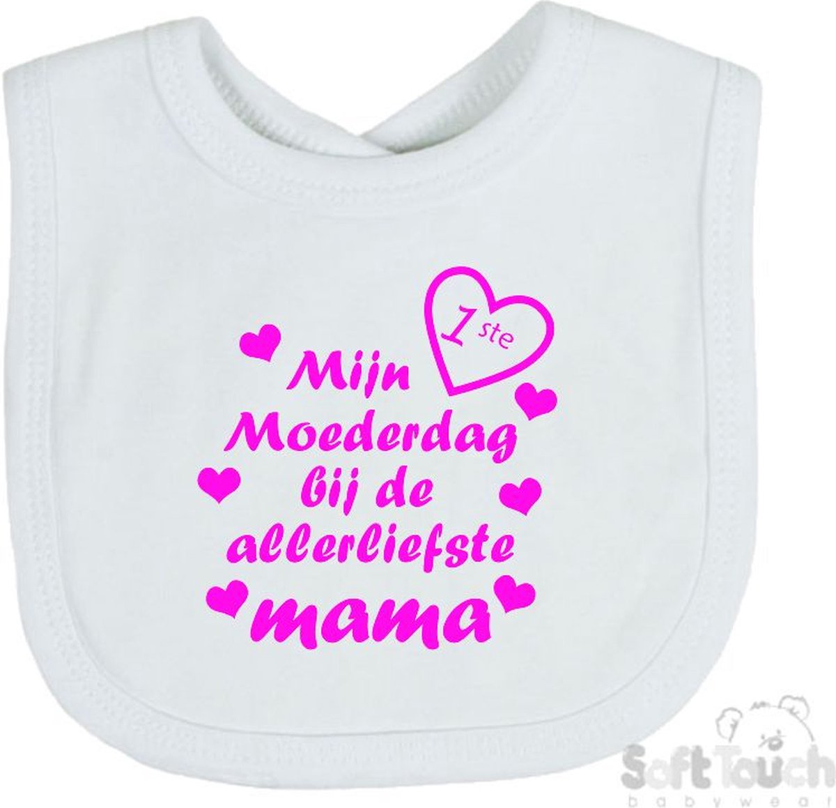 Goedkoopste Soft Touch Slabber Slabbetje Slab Mijn 1ste moederdag met de allerliefste mama Moederdag Unisex Katoen Wit/fluor pink Maat 33x22 Cm