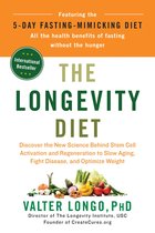 The Longevity Diet Discover the New Science Behind Stem Cell Activation and Regeneration to Slow Aging, Fight Disease, and Optimize Weight