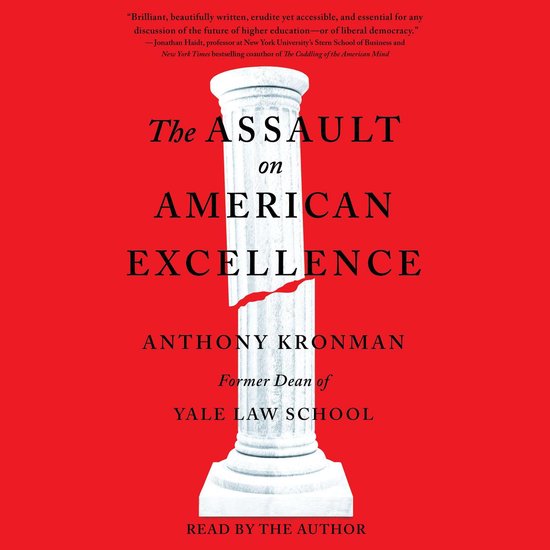 The Assault on American Excellence - cover