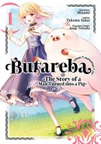 Butareba -The Story of a Man Turned into a Pig- (Manga) 1 - Butareba -The Story of a Man Turned into a Pig- (Manga) Volume 1
