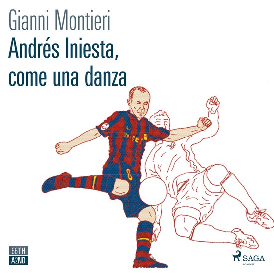 Andres Iniesta, come una danza - cover