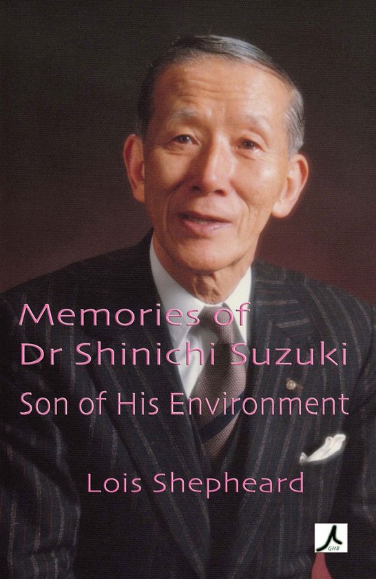 Memories of Dr Shinichi Suzuki - cover