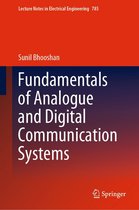 Lecture Notes in Electrical Engineering 785 - Fundamentals of Analogue and Digital Communication Systems