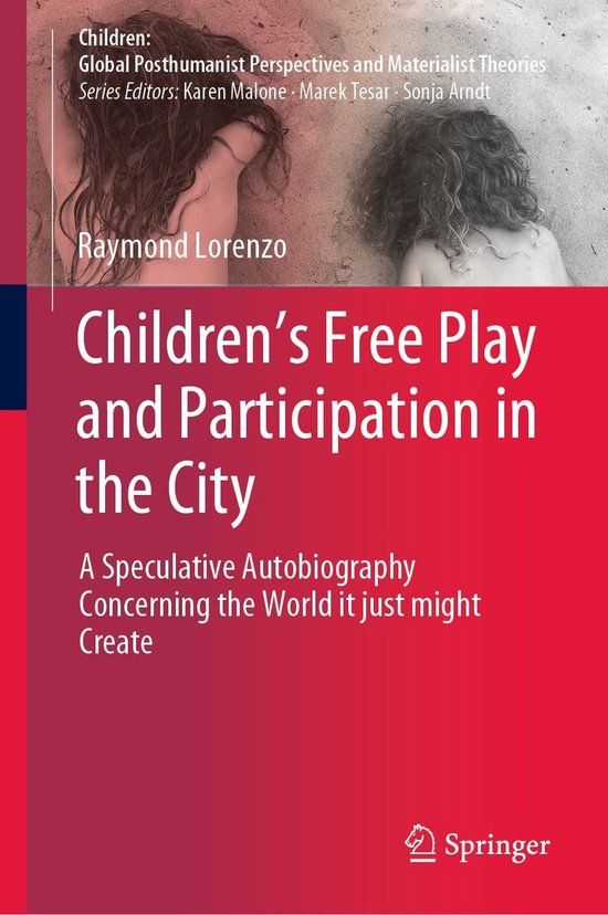 Children: Global Posthumanist Perspectives and Materialist T ... - cover