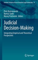 Economic Analysis of Law in European Legal Scholarship 14 - Judicial Decision-Making