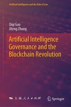 Artificial Intelligence and the Rule of Law - Artificial Intelligence Governance and the Blockchain Revolution