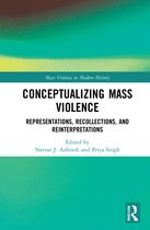 Mass Violence in Modern History- Conceptualizing Mass Violence