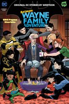 Wayne Family Adventures- Batman: Wayne Family Adventures Volume Five