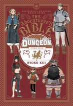 Delicious in Dungeon 1 - Delicious in Dungeon World Guide: The Adventurer's Bible