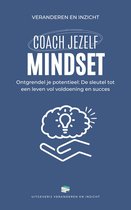 Coach jezelf - Coach jezelf: mindset