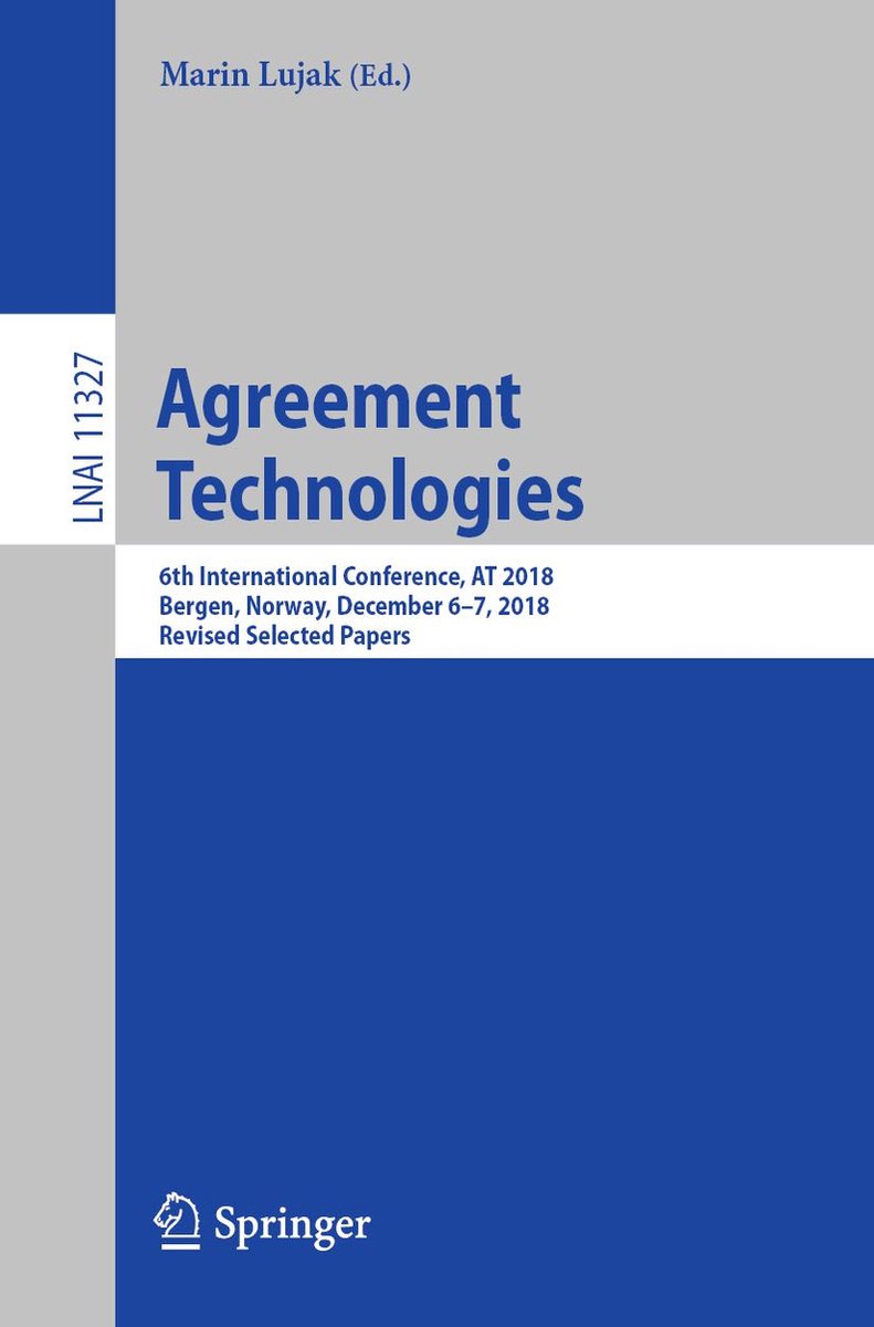 Lecture Notes in Computer Science 11327 - Agreement Technologies op Prijzenvolger.com