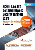 PCNSE: Palo Alto Certified Network Security Engineer Exam +200 Exam Practice Questions with Detailed Explanations and Reference Links: First Edition - 2024