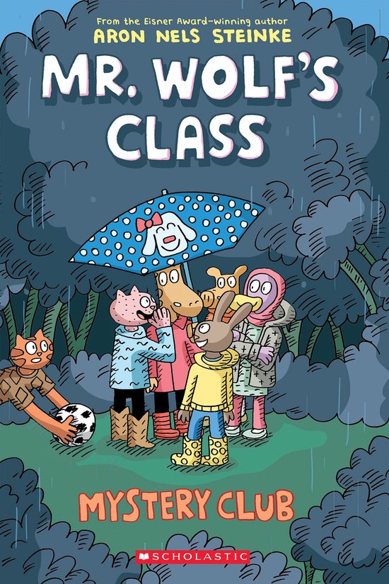 Mr. Wolf's Class 2 - Mystery Club: A Graphic Novel (Mr. Wolf's Class #2)