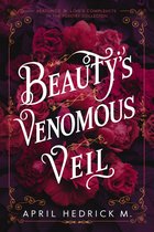 Beauty's Venomous Veil