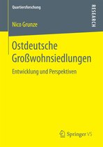 Quartiersforschung- Ostdeutsche Großwohnsiedlungen