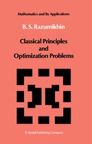 Mathematics and its Applications- Classical Principles and Optimization Problems