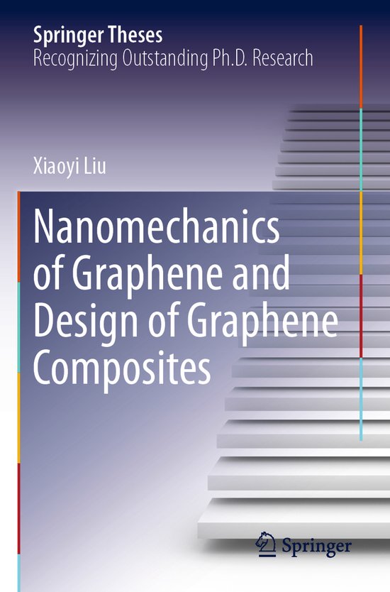 Nanomechanics of Graphene and Design of Graphene Composites - cover