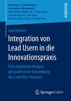 Integration von Lead Usern in die Innovationspraxis