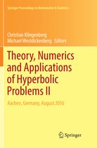 Springer Proceedings in Mathematics & Statistics- Theory, Numerics and Applications of Hyperbolic Problems II