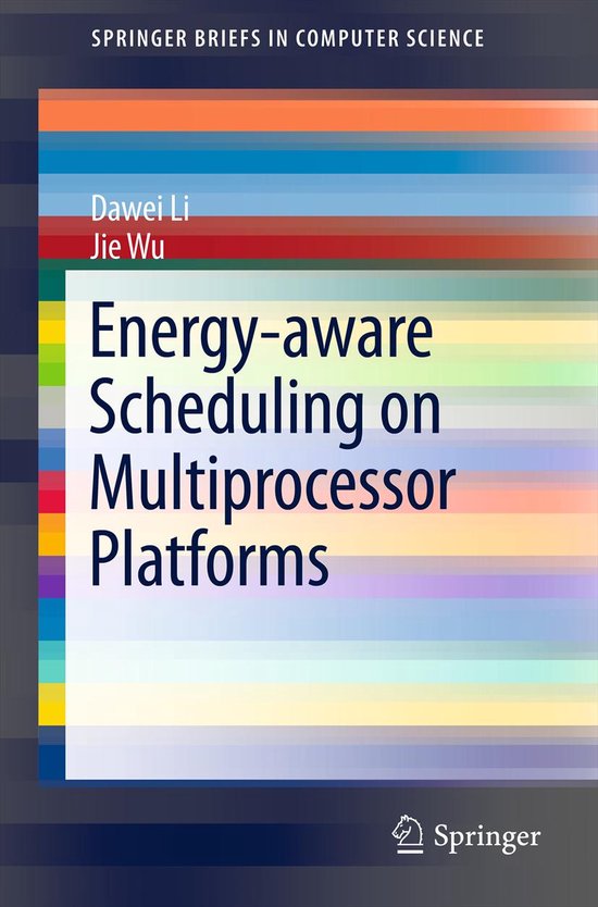 Energy-Aware Scheduling on Multiprocessor Platforms - cover