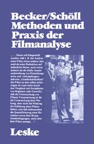 Schriftenreihe des Institut Jugend Film Fernsehen- Methoden und Praxis der Filmanalyse