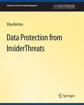 Synthesis Lectures on Data Management- Data Protection from Insider Threats