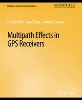 Synthesis Lectures on Communications- Multipath Effects in GPS Receivers