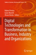 Studies in Systems, Decision and Control- Digital Technologies and Transformation in Business, Industry and Organizations