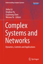 Understanding Complex Systems- Complex Systems and Networks