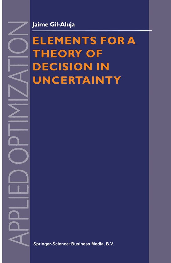 Elements for a Theory of Decision in Uncertainty - cover