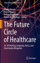 Future of Business and Finance-The Future Circle of Healthcare